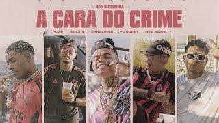 A Cara do Crime "NÓS INCOMODA"- MC Poze do Rodo | Bielzin | PL Quest | MC Cabelinho (Español)