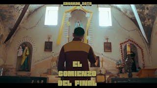 Eduardo Soto -El Comienzo del Final (video oficial)(Track #9 Album)