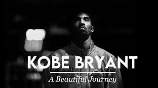 Kobe Bryant - A Beautiful Journey (Tribute Video)