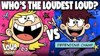 Who is the Loudest Loud?  Round 2 | The Loud House