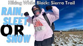 Hiking While Black: Sierra Trail - Outer Loop