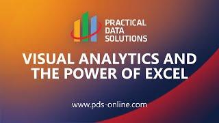 Visual Analytics and The Power of Excel