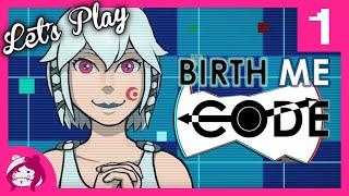 A BRAND NEW KIND OF DEATH GAME | Let's Play Birth ME Code!