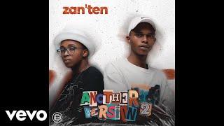 Zan'Ten - Cha Cha Cha (Official Audio) ft. Umthakathi Kush