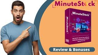 Minute Stock Review & Demo - Premium Bonuses