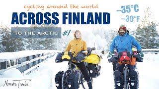 Cycling around the world – Across Finland in extreme winter, part 1 – VLOG 23