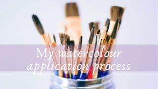 HOW TO APPLY WATERCOLOUR THE EASY WAY