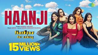 Haanji | Thank You For Coming | Bhumi | Shehnaaz Gill | Kusha | Dolly | Shibani | QARAN Ft. The Rish