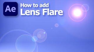 After Effects how to create lens flare with free effects & presets