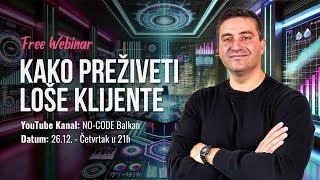 KAKO PREŽIVETI LOŠE KLIJENTE | Host: Vladimir Tamindzija