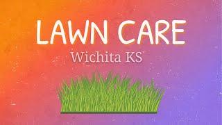 lawn care wichita