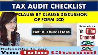 Tax Audit Checklist - Part 10 - Clause by Clause Discussion of Income Tax Audit Form 3CD