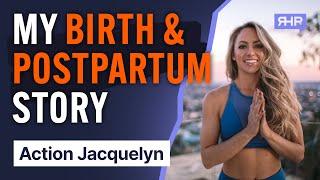 How I Got Fit After Giving Birth ft. Action Jacquelyn | Ep. 54