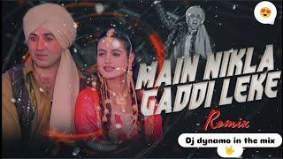 Main Nikla Gaddi Leke Remix | Dialogues Mix | Mix by: Bhargav tank | DJ DYNAMO IN THE MIX|