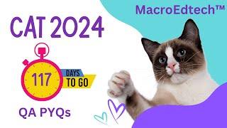 CAT 2024 QA PYQs #cat #management #bschools @macroedtech