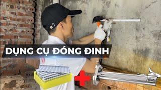 Dụng Cụ Đóng Đinh Bê Tông | Tặng Kèm 1 Hộp 800 Cây Đinh