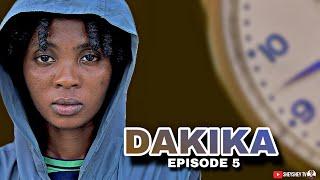 DAKIKA | Episode 5