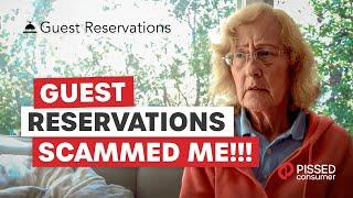 Guest Reservations Reviews -  It’s a RIPOFF, A SCAM!! Beware | PissedConsumer