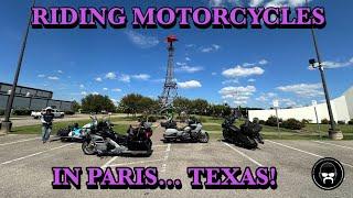 Riding Motorcycles in Paris… TEXAS! @truckinbiker