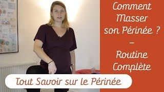 Comment Masser son Périnée? (Routine Complète à faire tous les jours!)  - Tout Savoir Sur Le Périnée