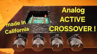 NEW Analog ACTIVE crossover !! Made in USA, UNDER $1K !!