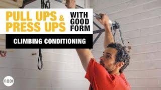 PULL UPS & PRESS UPS FOR CLIMBING | Best Technique