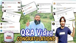 Q and A Video Jamshaid kahout/Q&A Video Congratulations