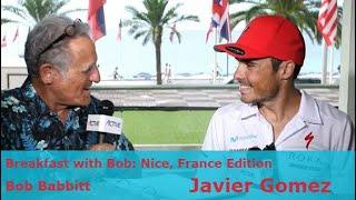 Breakfast with Bob: Nice, France Edition: Javier Gomez