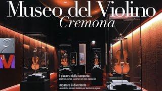 Visit to Museo del Violino in Cremona