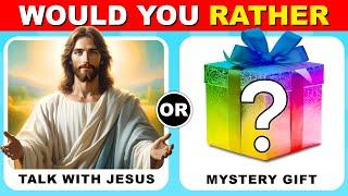 Would You Rather...? Mystery Gift Edition  The Most Difficult Choice of Life....?