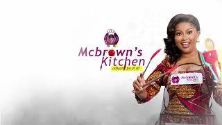 McBrown's Kitchen with Rev Felix Owusu Sekyere, Mrs Owusu Sekyere & Rev. Michael Nkansah | SE21 EP02