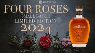 Four Roses 2024 Limited Edition Small Batch Review