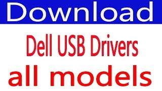 How To Free Download Dell USB Drivers (all Models)