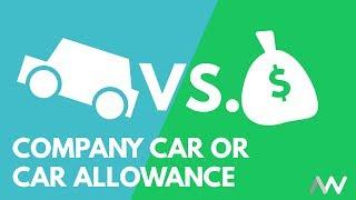 Company Car or Car Allowance - What do I Choose?