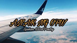 ANAK NG OFW||SPOKEN WORD POeTRY