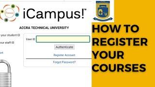 How to Register your Courses Online Accra Technical University (ATU)