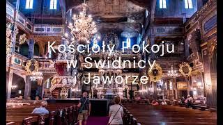 Kościoły Pokoju w Świdnicy i Jaworze