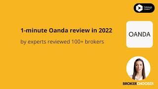 Oanda review in 1 minute (2022) - BrokerChooser FX reviews