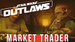 Star Wars Outlaws - Who is the Market Trader?