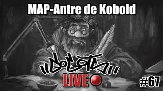 Gogots'Live#67-Map-Antre de Kobold