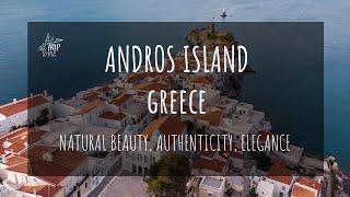 Andros Greece Travel Film: The Island of Natural Beauty, Authenticity & Elegance