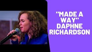 "Made A Way" (Travis Greene) by Daphne Richardson