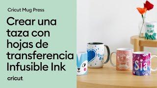 Cricut Mug Press - Cómo personalizar una taza con Infusible Ink y Mug Press | Cricut España