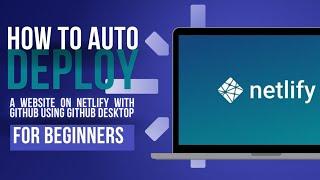 How to Auto Deploy a Website on #Netlify with #GitHub using GitHub Desktop | Urdu/Hindi | 2022 - 23