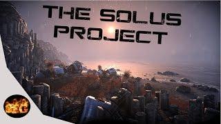 The Solus Project - Let There Be Light | Let's play The Solus Project (The Solus Project Gameplay)