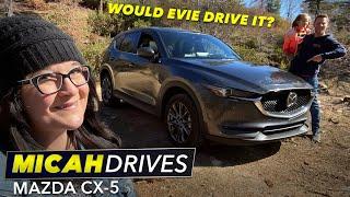 2021 Mazda CX-5 Review | Would Evie Drive It?