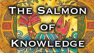 Fionn and the Salmon of Knowledge : Unveiling Celtic Wisdom