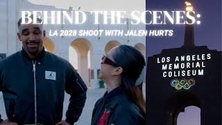 BEHIND THE SCENES: Shooting with Jalen Hurts for LA28