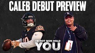 Caleb Williams Debut Preview | I'm Not Gon Hold You #INGHY