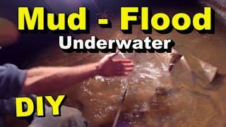 Work in FLOODED Crawlspace - DIY - Remove Water